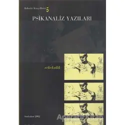 Psikanaliz Yazıları 5 - Kolektif - Bağlam Yayınları