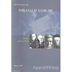 Psikanaliz Yazıları 6 - Kolektif - Bağlam Yayınları