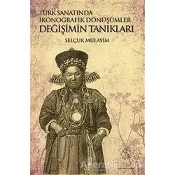 Değişimin Tanıkları - Selçuk Mülayim - Kaknüs Yayınları