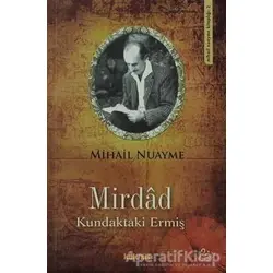Mirdad Kundaktaki Ermiş - Mihail Nuayme - Kaknüs Yayınları