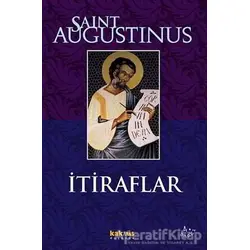 İtiraflar - Augustinus - Kaknüs Yayınları