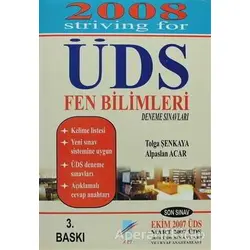 2008 ÜDS Fen Bilimleri Deneme Sınavları / 2008 Striving for ÜDS