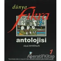 Dünya Fıkra Antolojisi Cilt: 1 - Selçuk Maviengin - Art Basın Yayın Hizmetleri