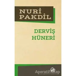 Derviş Hüneri - Nuri Pakdil - Edebiyat Dergisi Yayınları