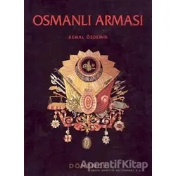 Osmanlı Arması - Kemal Özdemir - Dönence Basım ve Yayın Hizmetleri