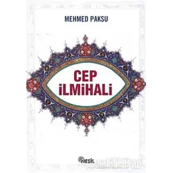 Cep İlmihali - Mehmed Paksu - Nesil Yayınları