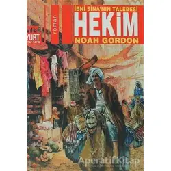 İbni Sina’nın Talebesi Hekim - Noah Gordon - Yurt Kitap Yayın