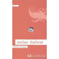Sırlar İlahisi - Mehmet Bozgan - İlke Yayıncılık
