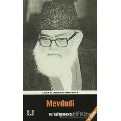 Mevdudi - Turan Kışlakçı - İlke Yayıncılık