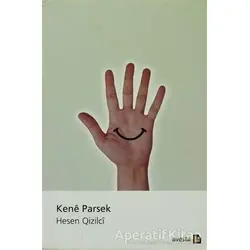 Kene Parsek - Hesen Qizilci - Avesta Yayınları
