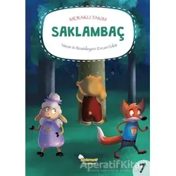 Meraklı Takım - Saklambaç - Ercan Polat - Selimer Yayınları