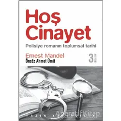 Hoş Cinayet - Ernest Mandel - Yazın Yayıncılık