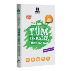 Başka 6. Sınıf Kazandıran Tüm Dersler Soru Bankası