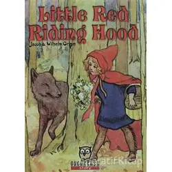Little Red Riding Hood - Wilhelm Grimm - Gugukkuşu Yayınları