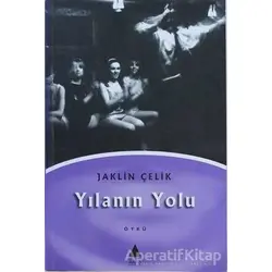 Yılanın Yolu - Jaklin Çelik - Aras Yayıncılık