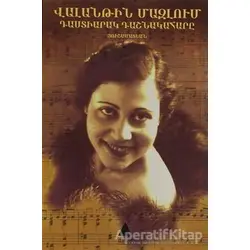 Tasdiarag Taşnagaharı -Eğitmen Piyanist - Valantine Mazlum - Aras Yayıncılık