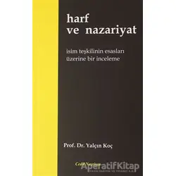 Harf ve Nazariyat - Yalçın Koç - Cedit Neşriyat