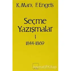Seçme Yazışmalar /1 (1844-1869) - Friedrich Engels - Sol Yayınları