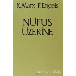 Nüfus Üzerine - Friedrich Engels - Sol Yayınları
