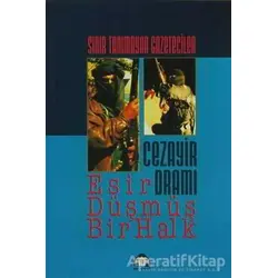 Cezayir Dramı Esir Düşmüş Bir Halk - Kolektif - Alan Yayıncılık