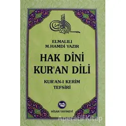 Hak Dini Kuran Dili Cilt: 3 - Elmalılı Muhammed Hamdi Yazır - Hisar Yayınevi