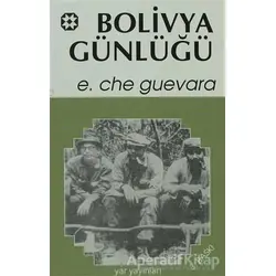 Bolivya Günlüğü - Ernesto Che Guevara - Yar Yayınları