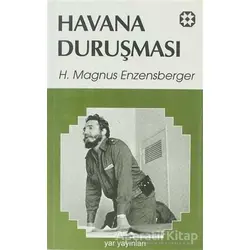 Havana Duruşması - Hans Magnus Enzensberger - Yar Yayınları