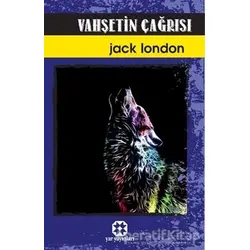Vahşetin Çağrısı - Jack London - Yar Yayınları