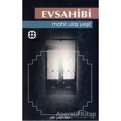 Evsahibi - Mahir Ulaş Yeşil - Yar Yayınları