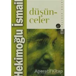 Düşünceler - Hekimoğlu İsmail - Timaş Yayınları