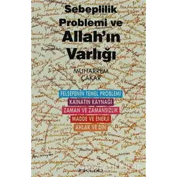 Sebeplilik Problemi ve Allah’ın Varlığı - Muharrem Çakar - İnkılab Yayınları