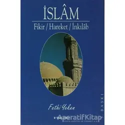 İslam - Fethi Yeken - İnkılab Yayınları