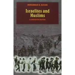 Israelites and Muslims - Muhammad K. Kayani - İnkılab Yayınları
