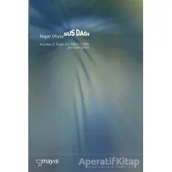 Sus Dağı - Nigar Okyay - Mayıs Yayınları