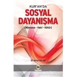Kur’an’da Sosyal Dayanışma - Kerim Buladı - Kayıhan Yayınları