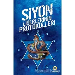 Siyon Liderlerinin Protokolleri - Kolektif - Kayıhan Yayınları