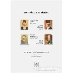 Musıkide Bir Silsile - Cemil Altınbilek - İstanbul Fetih Cemiyeti Yayınları