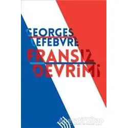 Fransız Devrimi - Georges Lefebvre - Hil Yayınları