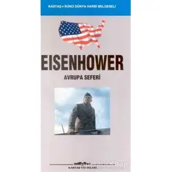 Eisenhower Avrupa Seferi - Dwight Eisenhower - Kastaş Yayınları