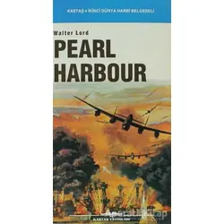 Pearl Harbour - Walter Lord - Kastaş Yayınları