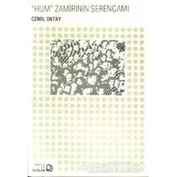 Hum Zamirinin Serencamı - Cemil Oktay - Bağlam Yayınları