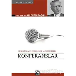 Konferanslar - Ali Fuad Başgil - Yağmur Yayınları