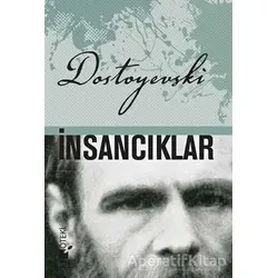 İnsancıklar - Fyodor Mihayloviç Dostoyevski - Öteki Yayınevi