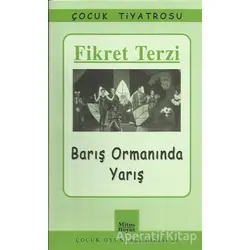 Barış Ormanında Yarış - Fikret Terzi - Mitos Boyut Yayınları