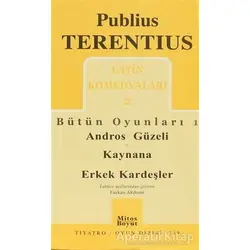 Latin Komedyaları 2 - Bütün Oyunları 1 - Publius Terentius - Mitos Boyut Yayınları