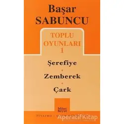 Toplu Oyunları 1 / Şerefiye - Zemberek - Çark - Başar Sabuncu - Mitos Boyut Yayınları