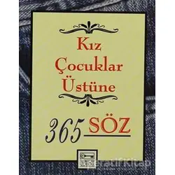 Kız Çocuklar Üstüne 365 Söz - Dablia Porter - Anahtar Kitaplar Yayınevi