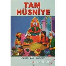 Tam Hüsniye - Ali Adil Atalay Vaktidolu - Can Yayınları (Ali Adil Atalay)