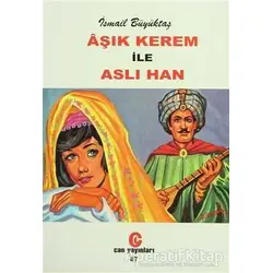 Aşık Kerem ile Aslı Han - İsmail Büyüktaş - Can Yayınları (Ali Adil Atalay)