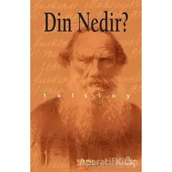 Din Nedir? - Lev Nikolayeviç Tolstoy - Kaknüs Yayınları